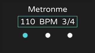 110 Bpm Metronome with Accent   34 Time [upl. by Vine]