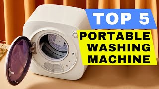 TOP 5 BEST PORTABLE WASHING MACHINE AND DRYER 2024 REVIEW  SMALL MINI COMPACT WASHER BUYING GUIDE [upl. by Viviyan227]