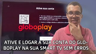 Como Logar e Ativar a Conta do Globoplay na Sua Smart TV [upl. by Akehs]