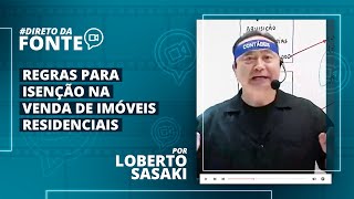 IMPOSTO DE RENDA Regras para isenção na venda de imóveis residenciais [upl. by Hayotal]