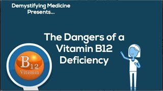 Dangers of vitamin B12 deficiency [upl. by Lleneg]