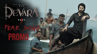 Devara Part  1 Fear Song Promo  NTR  Koratala Siva  Janhvi Kapoor  Saif Ali Khan  Anirudh [upl. by Carolina]