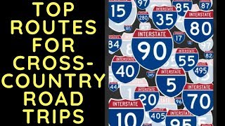 Top Interstates for Cross Country Road Trips [upl. by Charmion]