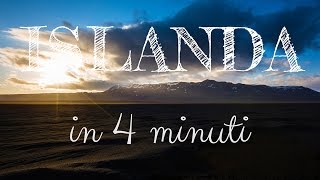 ISLANDA IN 4 MINUTI  Iceland road trip [upl. by Nnyluqcaj890]