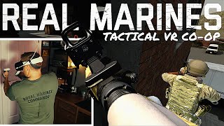 REAL MARINES  ONWARD  META QUEST 2  VETERAN 24 TANGOS  Virtual reality Tactical Simulation [upl. by Bengt]