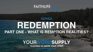 What is Redemptive Realities Redemption Pt One [upl. by Rollie303]