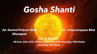 Gosha Shanti  Vedic Chant for Peace  Sri K Suresh  Reloaded [upl. by Lavina142]