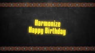 Harmonize  Happy Birthday Lyrics Video [upl. by Attelrahs965]