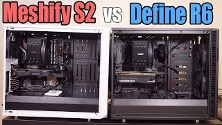 Fractal Meshify S2 vs Define R6 Case Overview amp Comparison [upl. by Nylakcaj411]