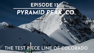 The FIFTY  Line 1150  Pyramid Peak CO  The Scariest line in Colorado [upl. by Dlawso431]