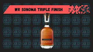 Woodford Reserve 2023 Masters Collection Sonoma Triple Finished [upl. by Zulaledairam]