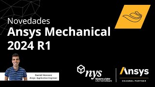 Novedades Ansys Mechanical 2024 R1 I [upl. by Subir494]