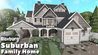 BLOXBURG Suburban Family Home Speedbuild  Roblox House Build [upl. by Ahsiuq]