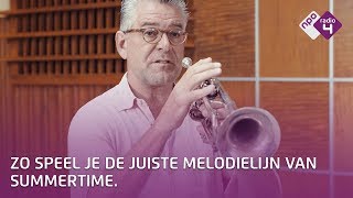 Trompet spelen  De juiste melodie van Summertime spelen [upl. by Artimed]