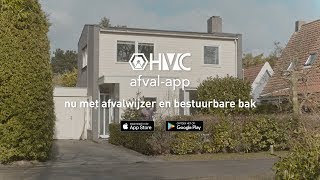 HVC Afval app  Nu met afvalwijzer en bestuurbare bak [upl. by Davin]