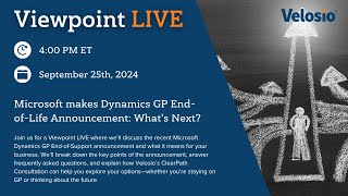 Microsoft makes Dynamics GP EndofLife Announcement Whats Next [upl. by Enuahs]