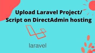 Laravel Project Script Upload in DirectAdmin hosting panel [upl. by Jacobah]