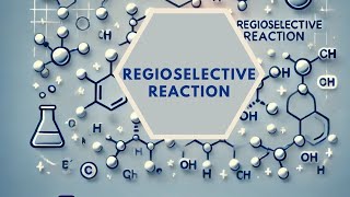 Regioselective reaction Organic chemistry tutor  IITJEE  IITJAM  NEET  MCAT  Online class [upl. by Thissa]