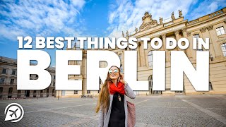 12 BEST THINGS TO DO IN BERLIN [upl. by Eninaj]