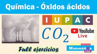 Óxidos Ácidos o Anhídridos IUPAC [upl. by Martinic]