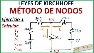 LEY DE KIRCHHOFF NODOS  EJERCICIO 1 [upl. by Brendon]