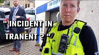 WHATS HAPPENED IN TRANENT 1472024 UNKNOWN INCIDENT  pinac police scotland audit DJAUDITS [upl. by Appleby130]