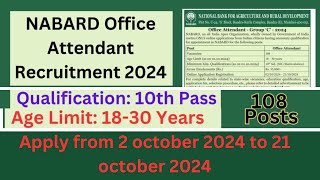 NABARD Office Attendant Recruitment 2024 Notification Out for 108 Vacancies  nabard jobs [upl. by Curhan]