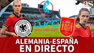 ALEMANIA  ESPAÑA EN DIRECTO  EURO FEMENINA 2022  SEGUIMIENTO Y ANÁLISIS  Diario AS [upl. by Aicercul]