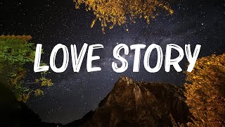 Taylor Swift  Love Story Lyrics 🍀Lyrics Video [upl. by Eberhard]