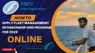 HOW TO APPLY FLEET SPONSORSHIP EXAM  DNS PROGRAM FEB2025  FLEET MANAGEMENT LTD  DNS SPONSORSHIP [upl. by Donielle176]