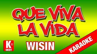 🎤 Karaoke QUE VIVA LA VIDA Wisin karaokelatino wisin reggaeton [upl. by Roselba151]