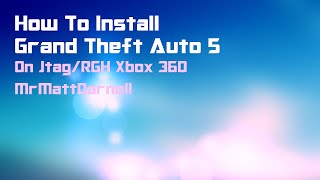 How to Install GTA V RGHJTAG [upl. by Gottlieb]