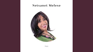 Netsanet Melese  Biteyikugn [upl. by Shira]