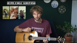 Kleur van Snelle op gitaar [upl. by Aihk]