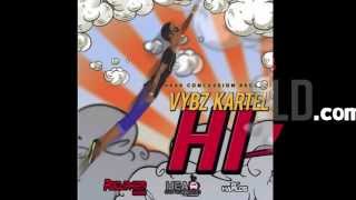 Vybz Kartel  Hi Dancehall 2013 Produced by RVSSIANHCR [upl. by Volding]