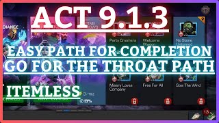 MCOC Act 9  913  Easy Path for Completion  Go for the Throat Path  Overseer Boss [upl. by Yereffej]