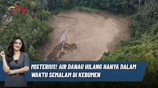 FULL VIRAL Fenomena Alam Misterius Air Danau Hilang dalam Semalam di Kebumen Jateng  BIM 1312 [upl. by Rot]