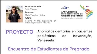 EE44 354 Anomalías dentarias en pacientes pediátricos de Kavanayén Venezuela [upl. by Haela]