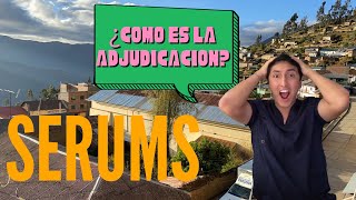 SERUMS  ¿CÓMO ES LA ADJUDICACIÓN [upl. by Tterraj912]