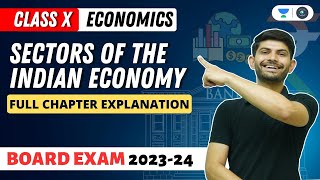 Economics  Sectors of Indian Economy  Full Chapter Explanation  Digraj Singh Rajput [upl. by Whetstone562]