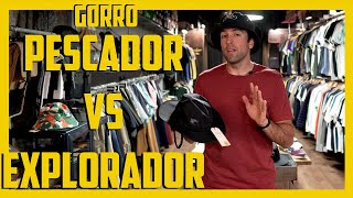 Gorro de pescador VS gorro de explorador  Principales diferencias y ventajas [upl. by Wasson]