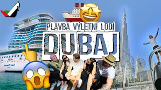 Jsme na VÝLETNÍ LODI v DUBAJI🚢  DUBAJ  COSTA TOSCANA [upl. by Bride]