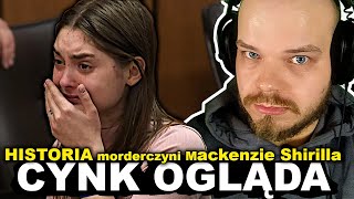 CYNK OGLĄDA HISTROIA mordeczyni Mackenzie Shirilla profanumyt [upl. by Bromley]