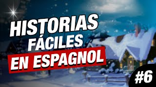 Histoire en Espagnol pour débutants  UNA HISTORIA DE NAVIDAD🌟 espagnol apprendreespagnol [upl. by Haggar]