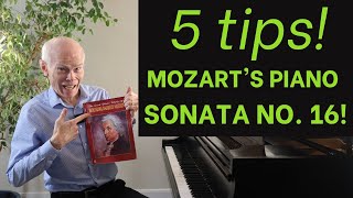 5 Tips to Play Mozarts Sonata No 16 in C major K 545 Mvt 1 Pro pianist teaches you [upl. by Imij]