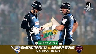 Dhaka Dynamites vs Rangpur Riders Highlights  34th Match  Edition 6  BPL 2019 [upl. by Armbruster]