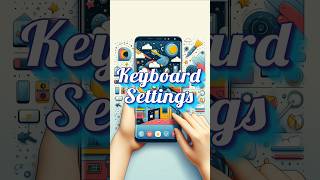 Samsung Tips  Keyboard list and default settings  samsung viralvideo [upl. by Aihtekal]