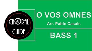 O Vos Omnes  BASS 1  P Casals [upl. by Eylatan]