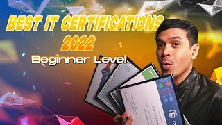 Best IT Certifications 2022  Beginner Level [upl. by Nodnab]