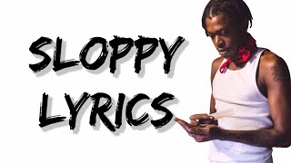 Skillibeng  Sloppy Lyrics [upl. by Ahsekyw298]